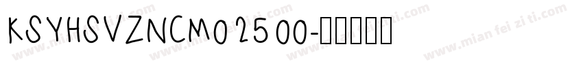 KSYHSVZNCM0 25 00字体转换